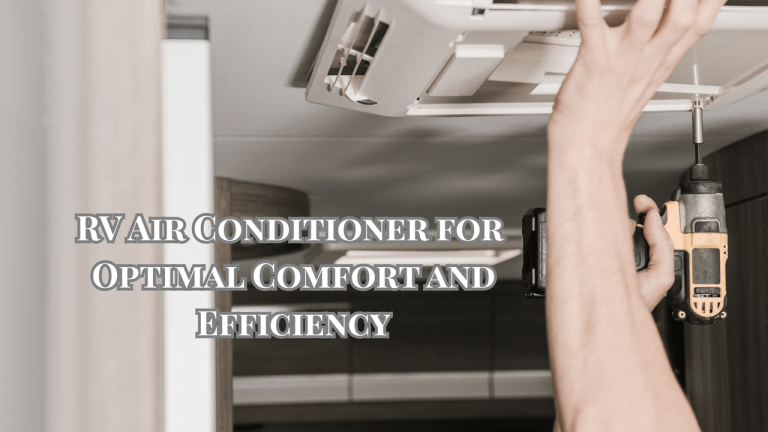 RV air conditioner for ultimate comfort and efficiency
